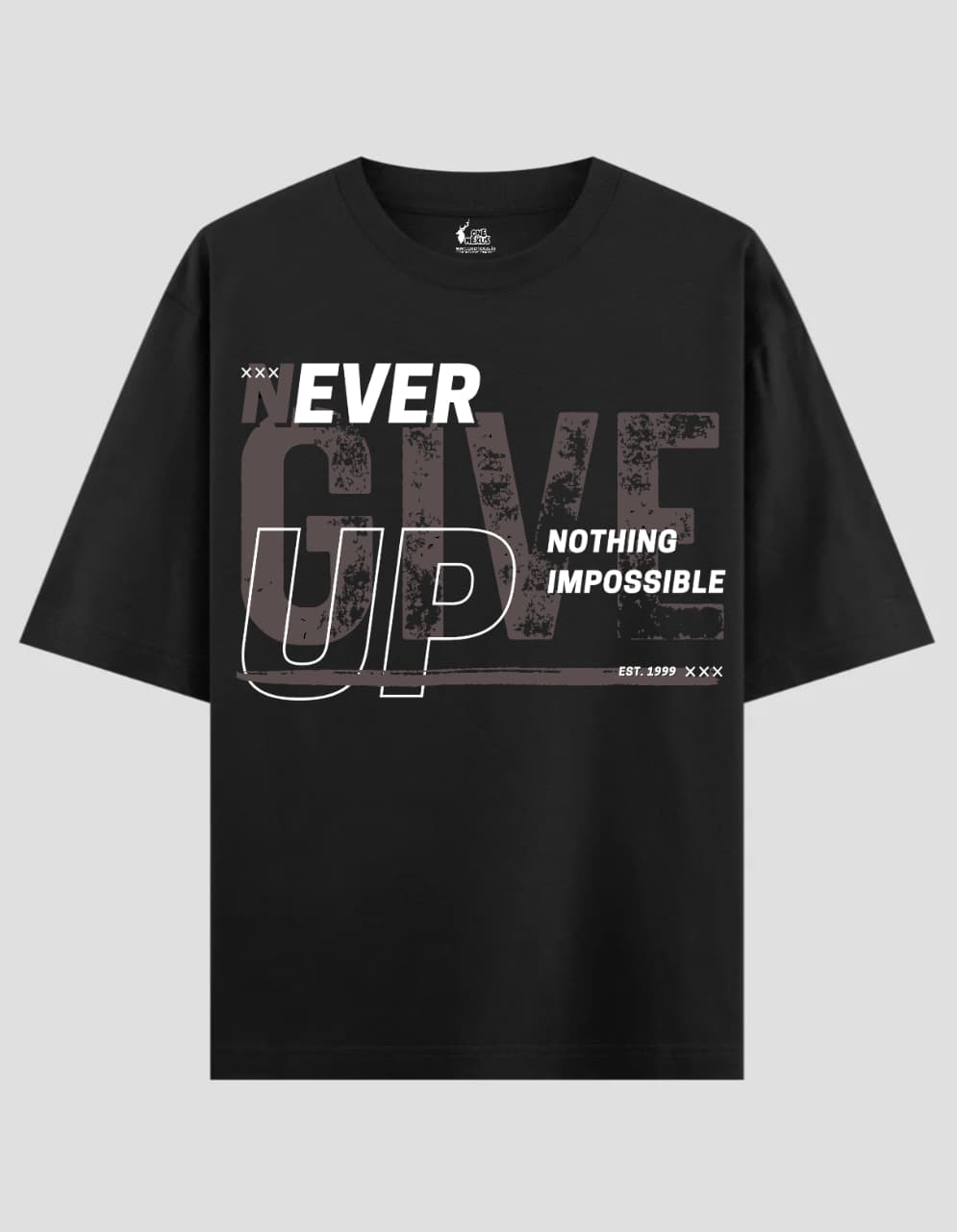 "NEVER GIVE UP" OVERSIZED T-SHIRT