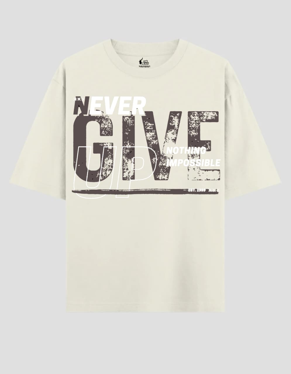 "NEVER GIVE UP" OVERSIZED T-SHIRT